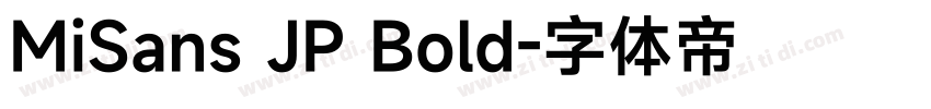 MiSans JP Bold字体转换